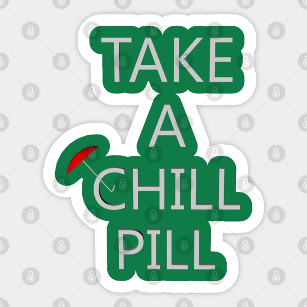 Chill Pill Red Sticker by OCTAGONE